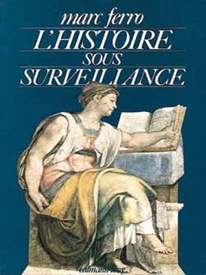 cover image of L'Histoire sous surveillance